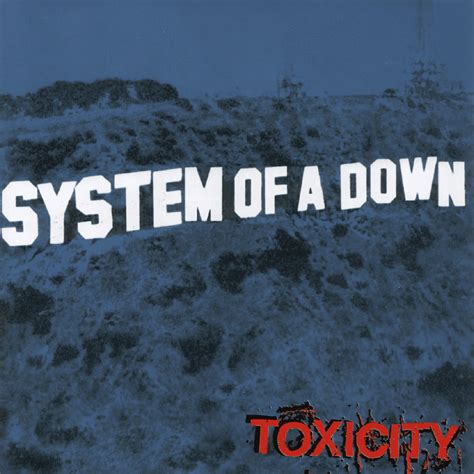 system of a down - toxicity lyrics meaning|I need genuine help from you. Lyrics meaning of .